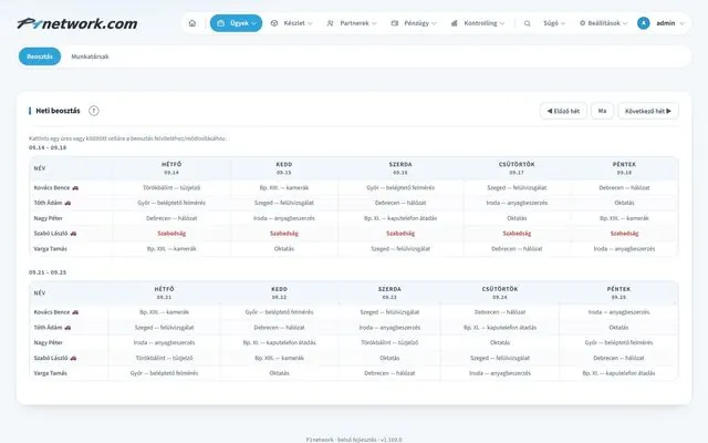 P1network vállalatirányítási rendszer – Ügyek · Ütemezés (heti beosztás)
